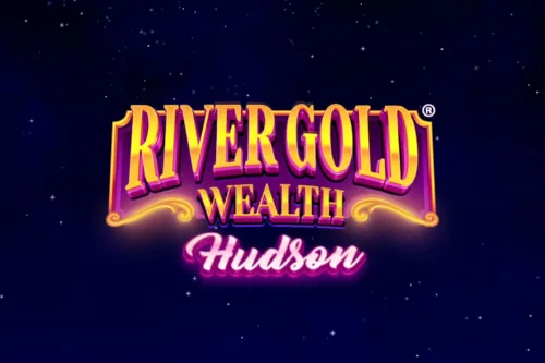 River Gold Wealth - Hudson